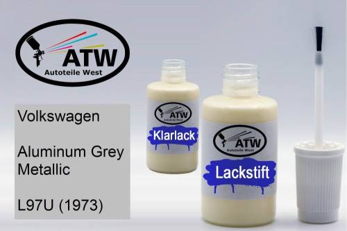 Volkswagen, Aluminum Grey Metallic, L97U (1973): 20ml Lackstift + 20ml Klarlack - Set, von ATW Autoteile West.